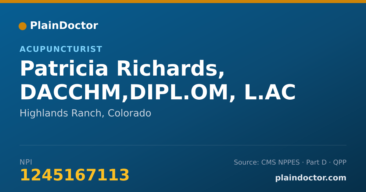 Shareable card for Patricia Richards, DACCHM,DIPL.OM, L.AC - Acupuncturist, Highlands Ranch, CO
