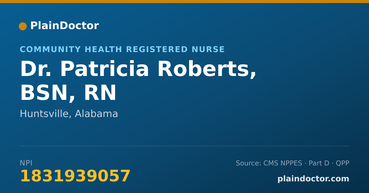 Shareable card for Patricia Roberts, BSN, RN - Community Health Registered Nurse, Huntsville, AL