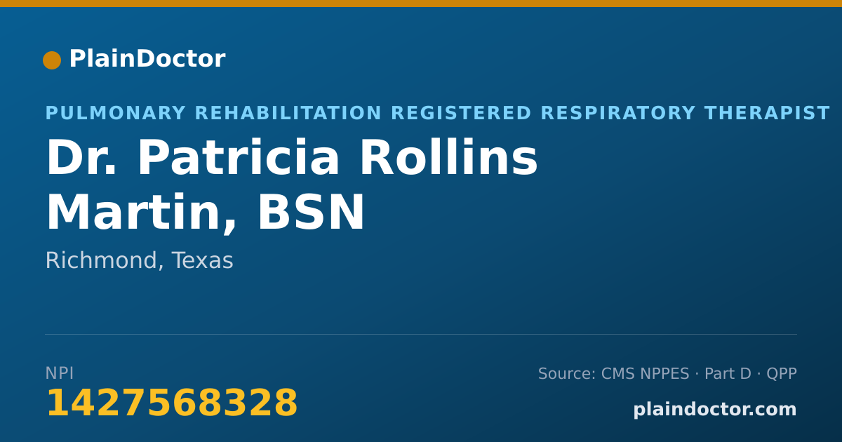 Shareable card for Patricia Rollins Martin, BSN - Pulmonary Rehabilitation Registered Respiratory Therapist, Richmond, TX