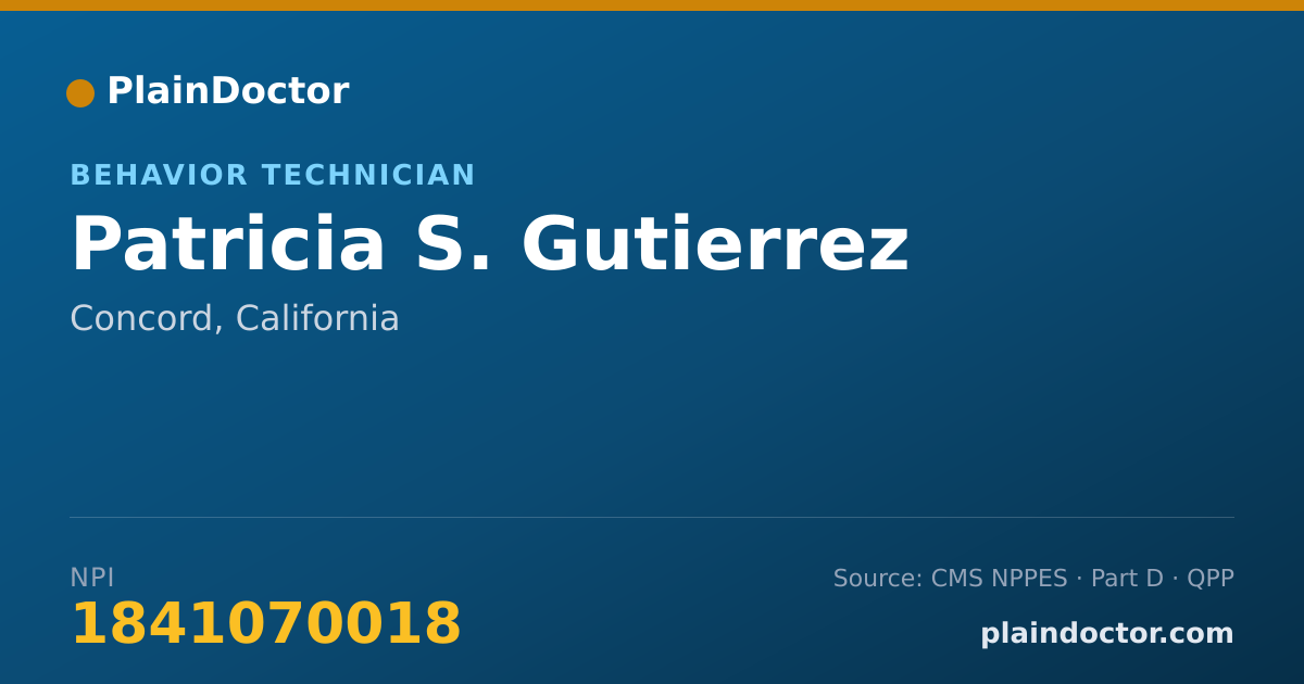 Shareable card for Patricia S. Gutierrez - Behavior Technician, Concord, CA