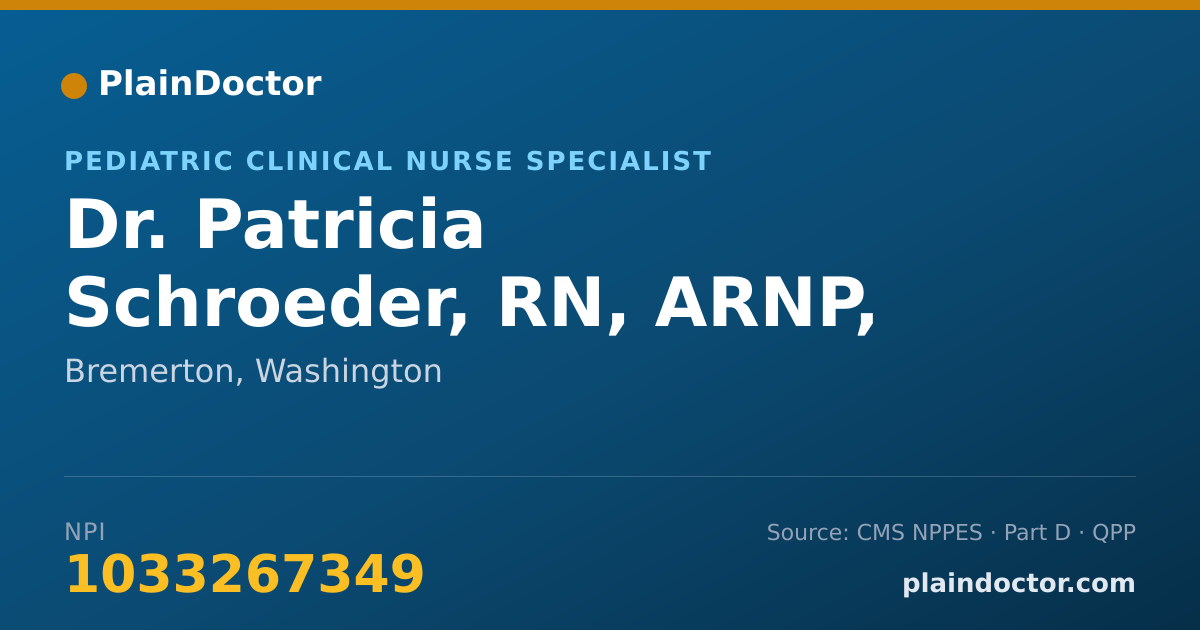 Shareable card for Patricia Schroeder, RN, ARNP, CPNP-PC - Pediatric Clinical Nurse Specialist, Bremerton, WA