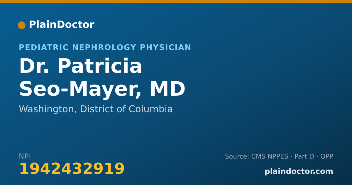 Shareable card for Patricia Seo-Mayer, MD - Pediatric Nephrology Physician, Washington, DC