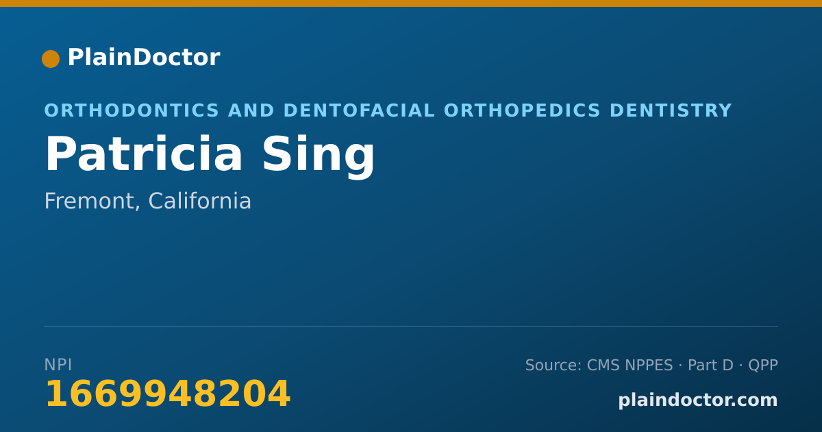 Shareable card for Patricia Sing - Orthodontics and Dentofacial Orthopedics Dentistry, Fremont, CA