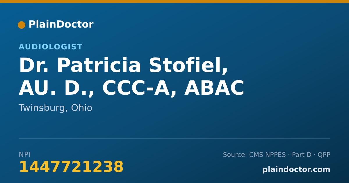 Shareable card for Patricia Stofiel, AU. D., CCC-A, ABAC - Audiologist, Twinsburg, OH