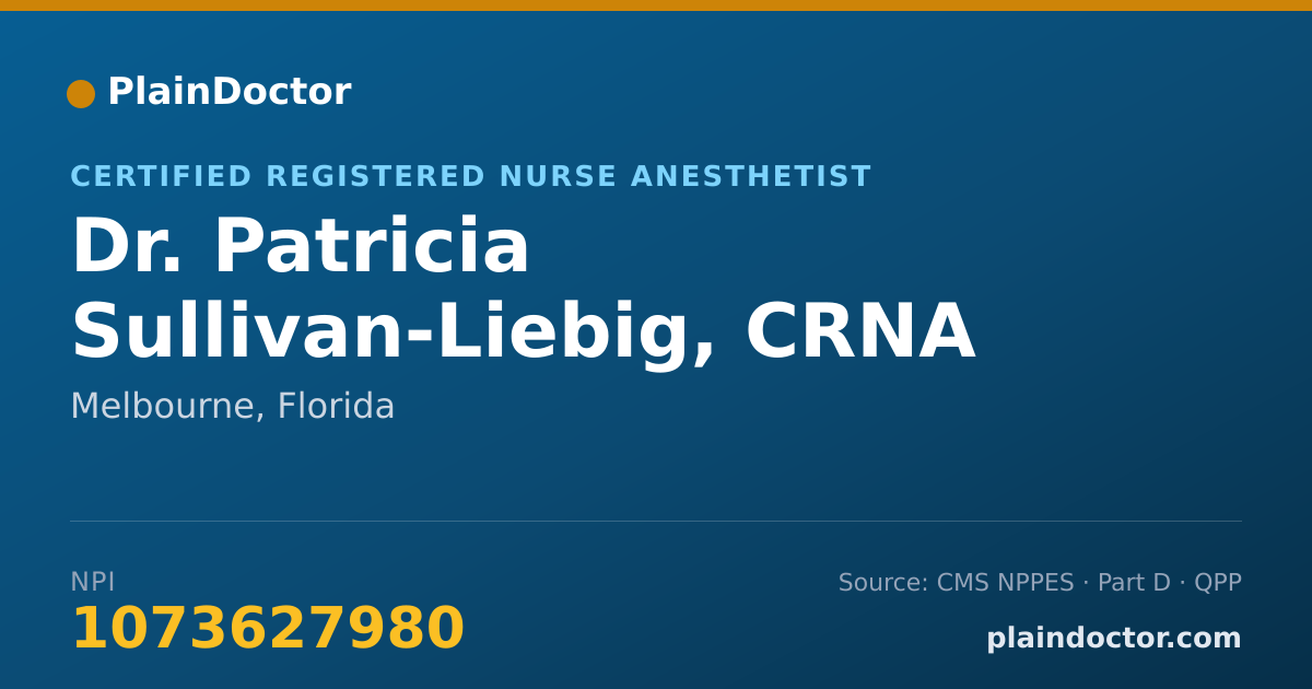 Shareable card for Patricia Sullivan-Liebig, CRNA - Certified Registered Nurse Anesthetist, Melbourne, FL
