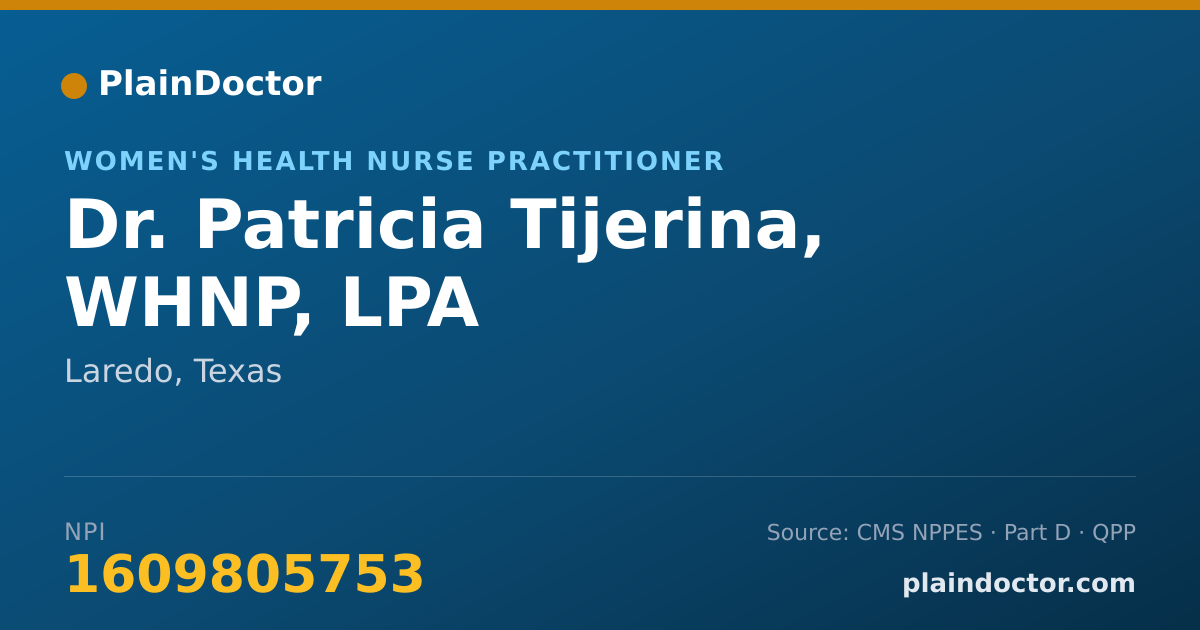 Shareable card for Patricia Tijerina, WHNP, LPA - Women's Health Nurse Practitioner, Laredo, TX