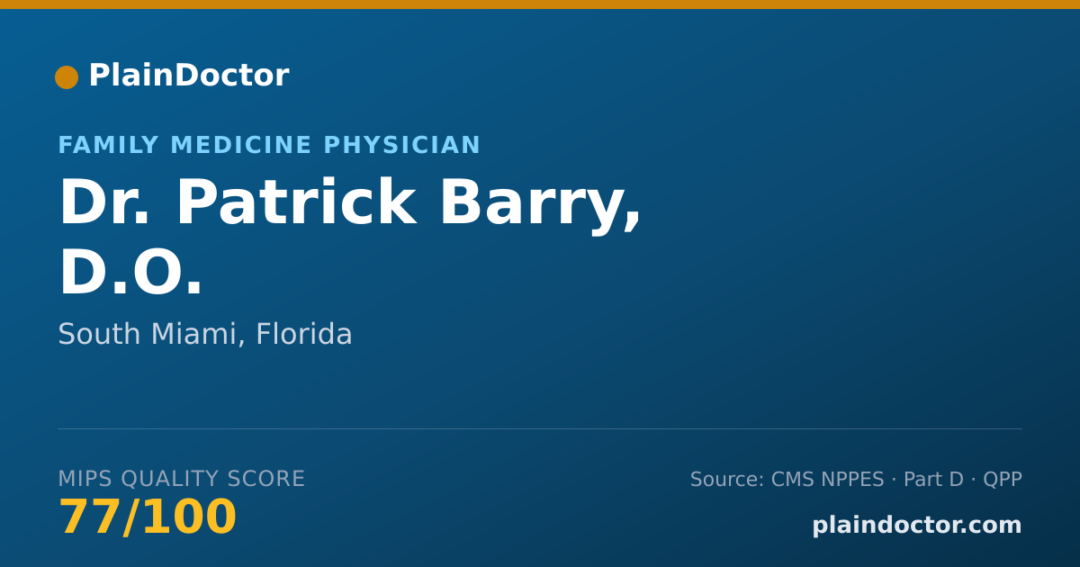 Shareable card for Patrick Barry, D.O. - Family Medicine Physician, South Miami, FL