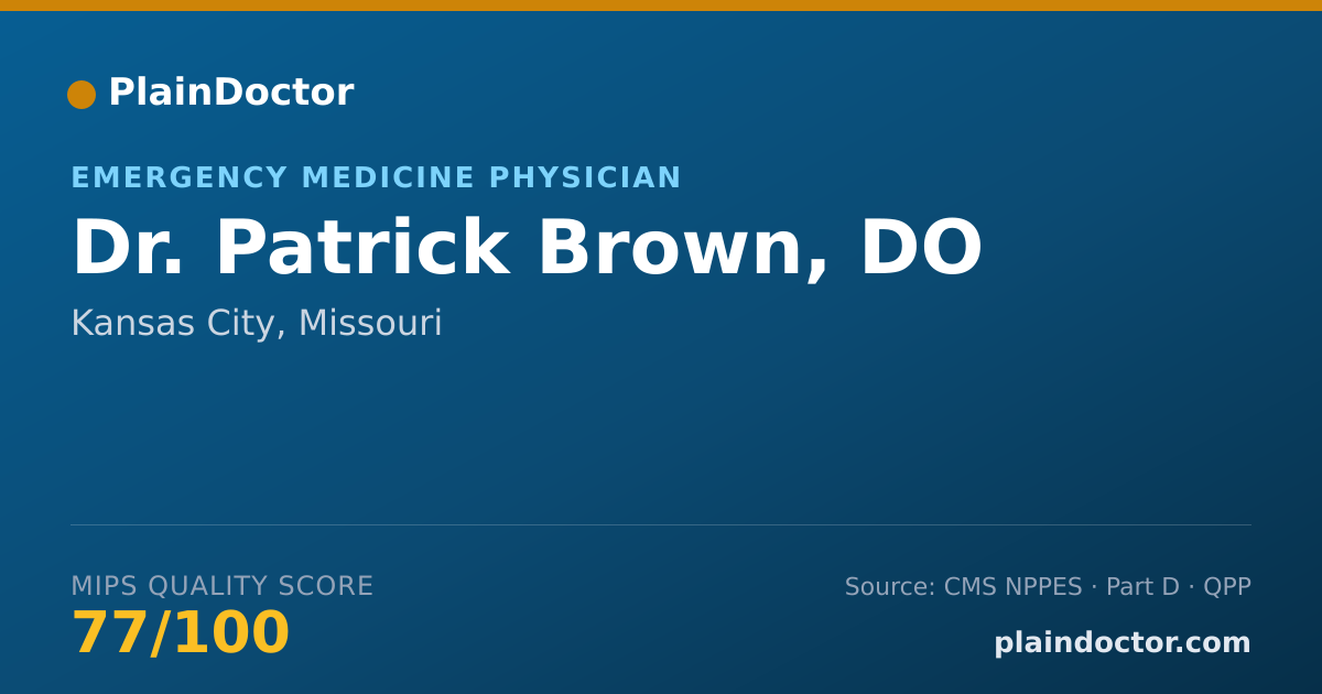 Shareable card for Patrick Brown, DO - Emergency Medicine Physician, Kansas City, MO