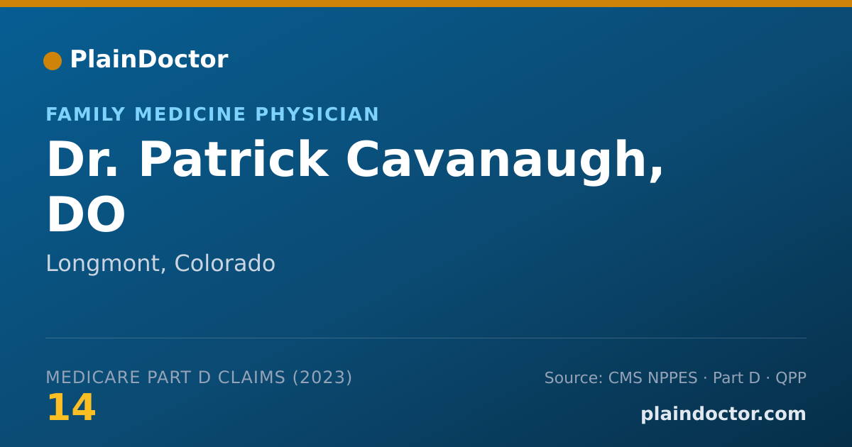 Shareable card for Patrick Cavanaugh, DO - Family Medicine Physician, Longmont, CO