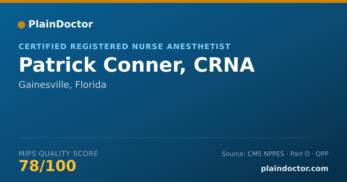 Shareable card for Patrick Conner, CRNA - Certified Registered Nurse Anesthetist, Gainesville, FL