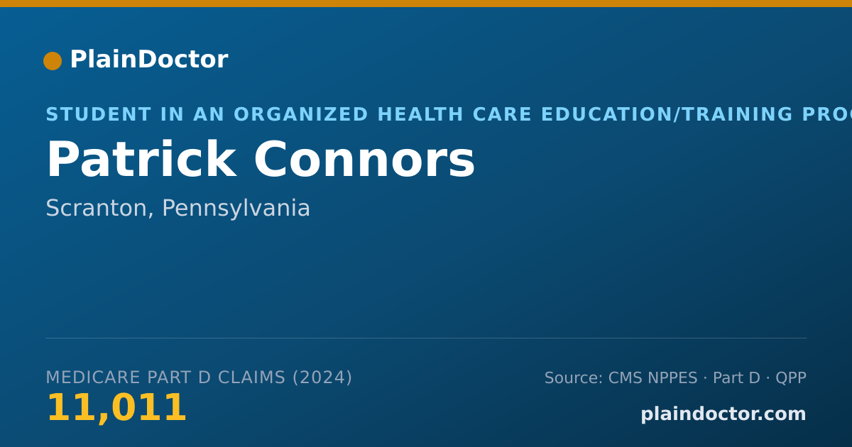 Shareable card for Patrick Connors - Student in an Organized Health Care Education/Training Program, Scranton, PA