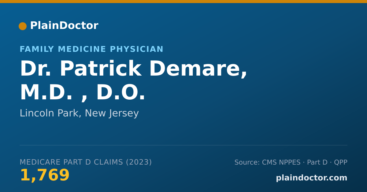 Shareable card for Patrick Demare, M.D. , D.O. - Family Medicine Physician, Lincoln Park, NJ