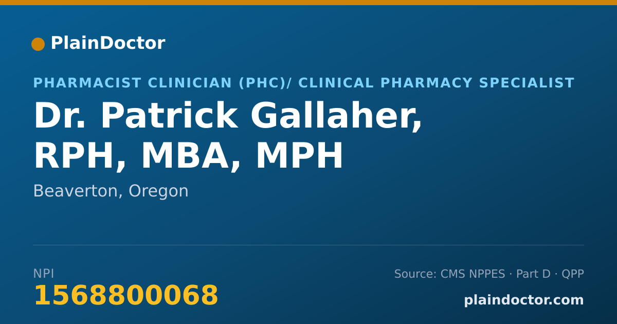 Shareable card for Patrick Gallaher, RPH, MBA, MPH - Pharmacist Clinician (PhC)/ Clinical Pharmacy Specialist, Beaverton, OR