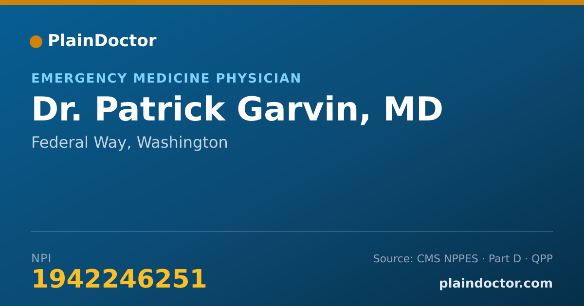 Shareable card for Patrick Garvin, MD - Emergency Medicine Physician, Federal Way, WA