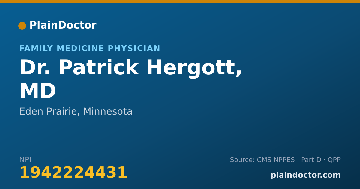 Shareable card for Patrick Hergott, MD - Family Medicine Physician, Eden Prairie, MN