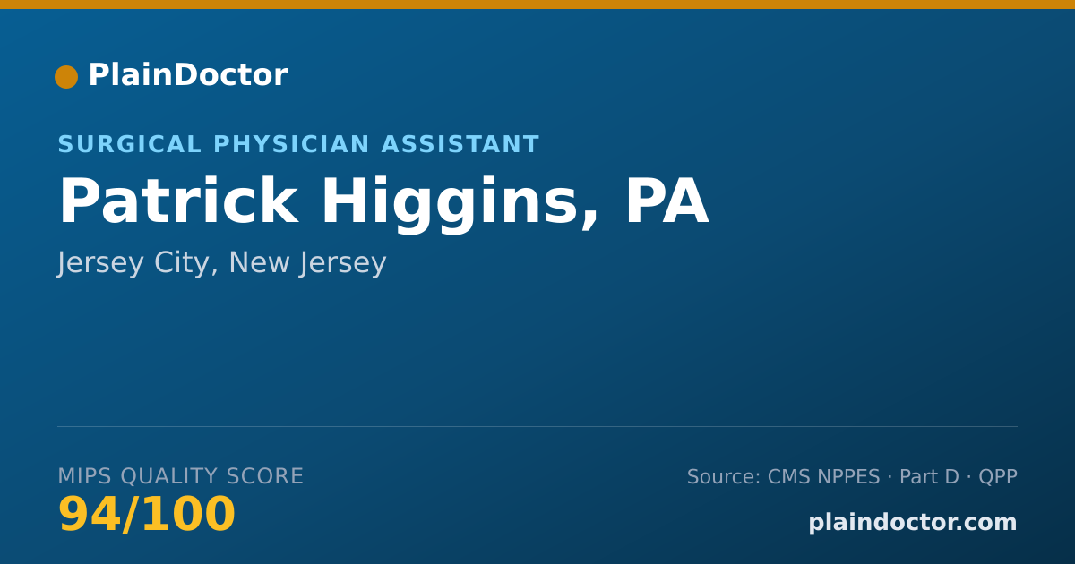 Shareable card for Patrick Higgins, PA - Surgical Physician Assistant, Jersey City, NJ