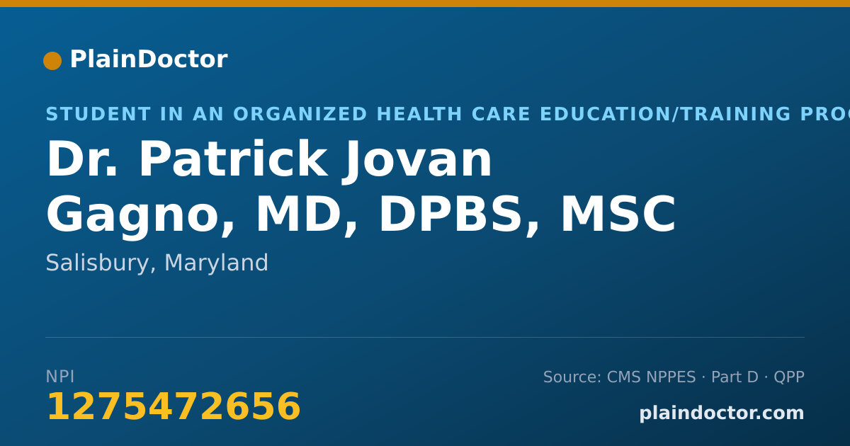 Shareable card for Patrick Jovan Gagno, MD, DPBS, MSC - Student in an Organized Health Care Education/Training Program, Salisbury, MD
