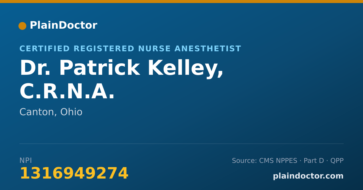 Shareable card for Patrick Kelley, C.R.N.A. - Certified Registered Nurse Anesthetist, Canton, OH