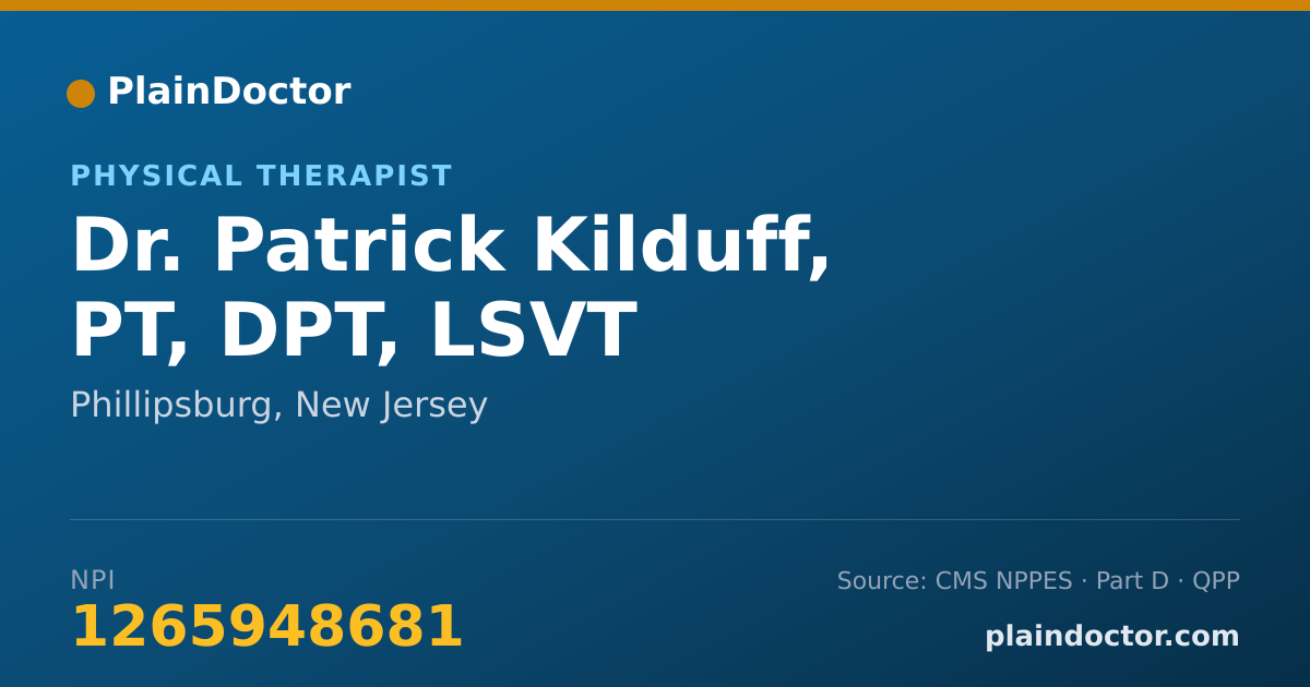 Shareable card for Patrick Kilduff, PT, DPT, LSVT - Physical Therapist, Phillipsburg, NJ