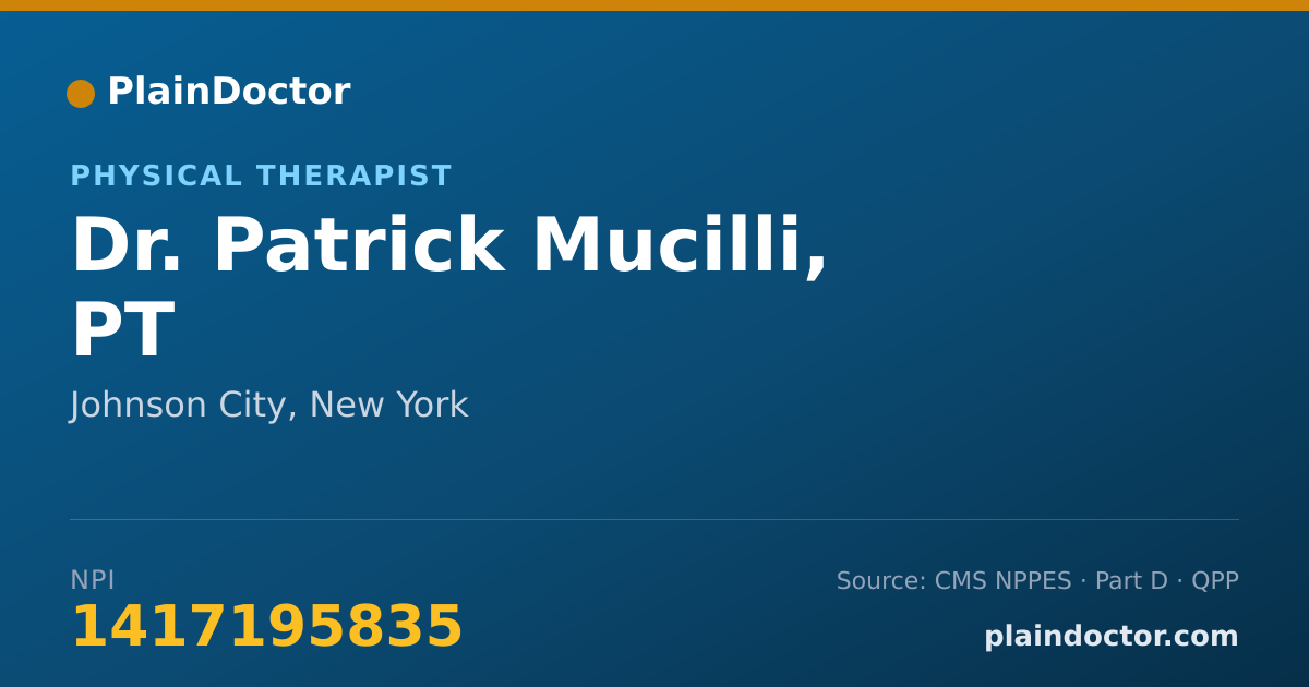 Shareable card for Patrick Mucilli, PT - Physical Therapist, Johnson City, NY