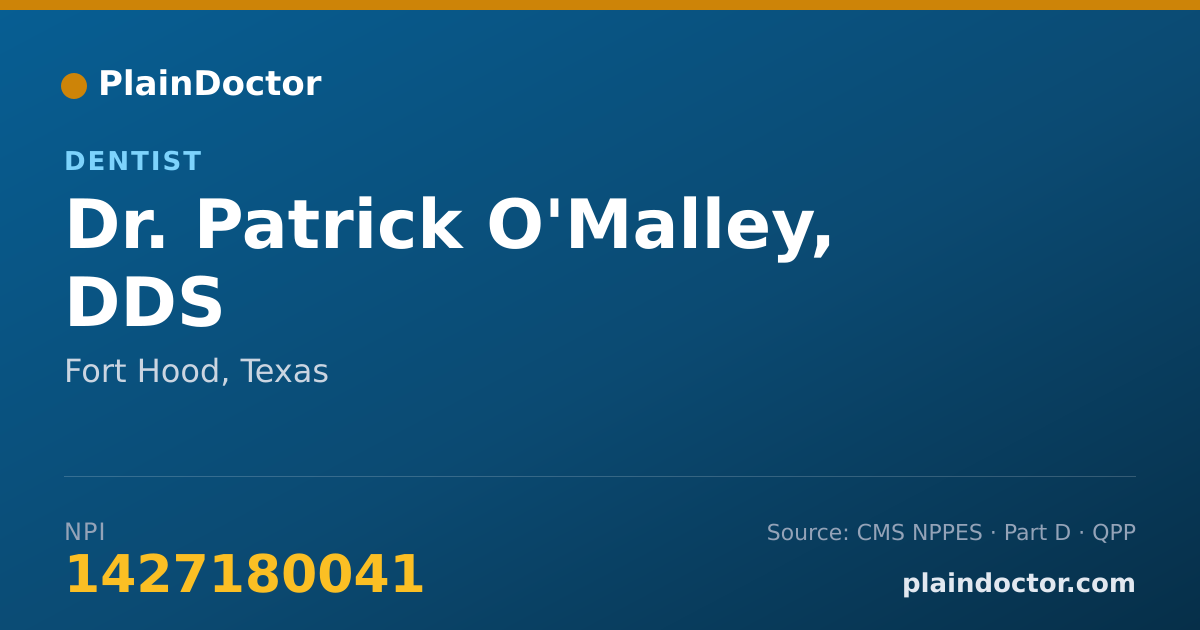 Shareable card for Patrick O'Malley, DDS - Dentist, Fort Hood, TX