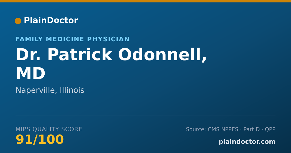 Shareable card for Patrick Odonnell, MD - Family Medicine Physician, Naperville, IL