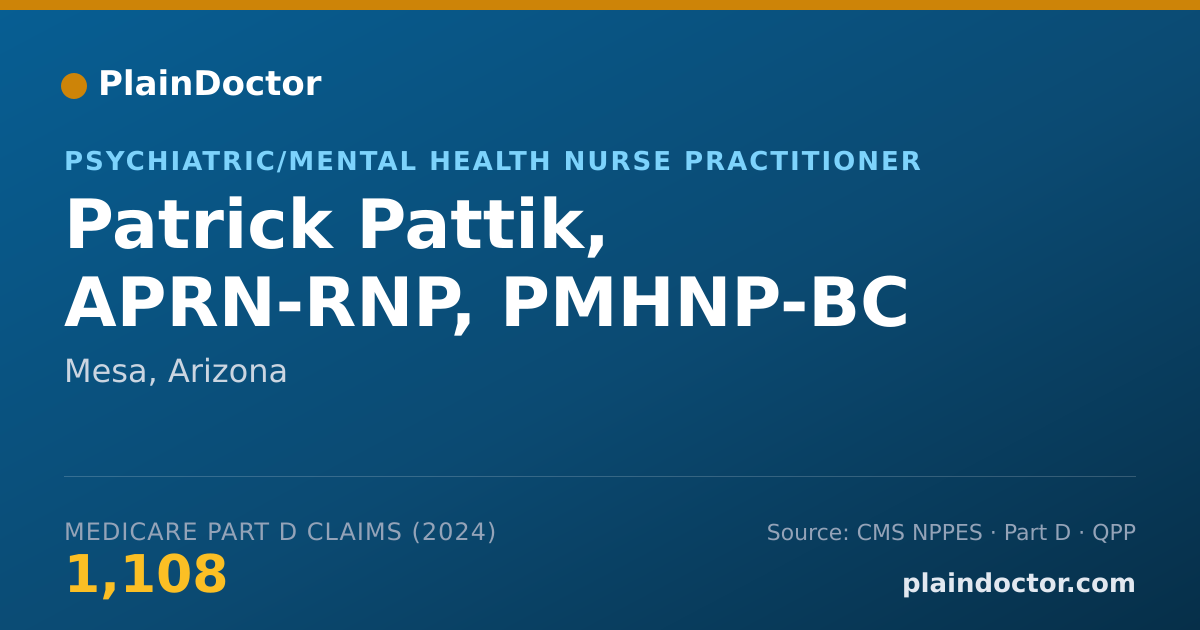 Shareable card for Patrick Pattik, APRN-RNP, PMHNP-BC - Psychiatric/Mental Health Nurse Practitioner, Mesa, AZ