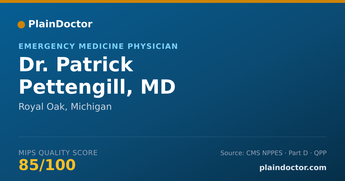 Shareable card for Patrick Pettengill, MD - Emergency Medicine Physician, Royal Oak, MI
