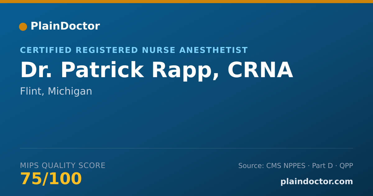 Shareable card for Patrick Rapp, CRNA - Certified Registered Nurse Anesthetist, Flint, MI