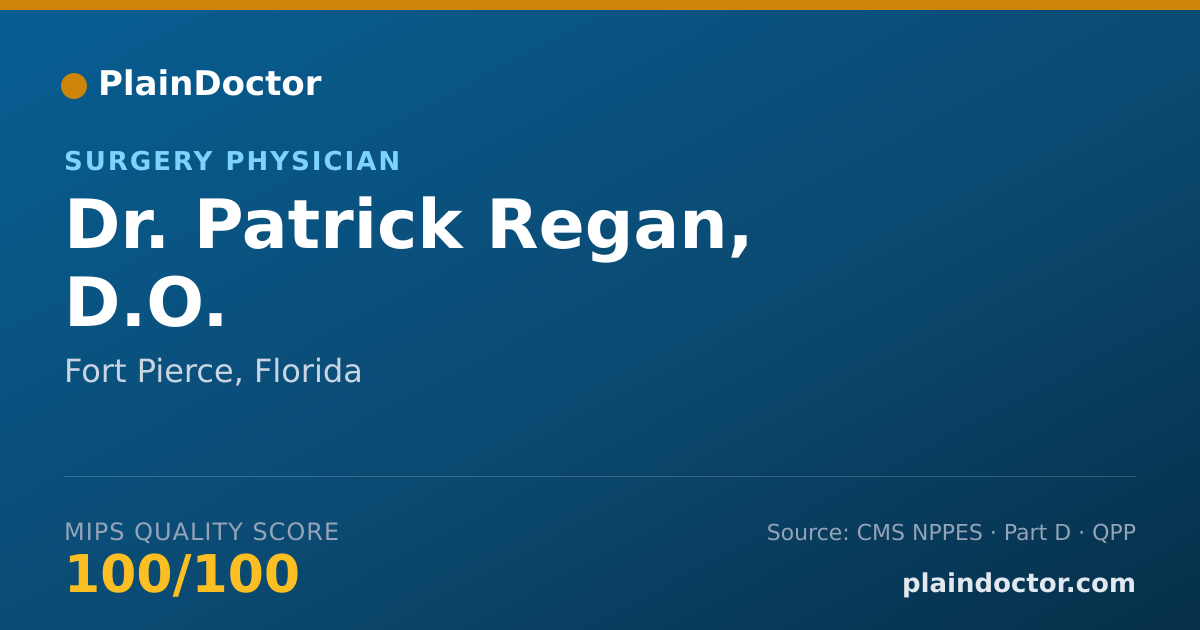 Shareable card for Patrick Regan, D.O. - Surgery Physician, Fort Pierce, FL