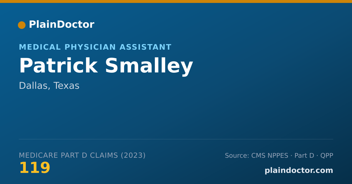 Shareable card for Patrick Smalley - Medical Physician Assistant, Dallas, TX