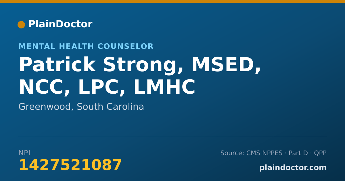 Shareable card for Patrick Strong, MSED, NCC, LPC, LMHC - Mental Health Counselor, Greenwood, SC