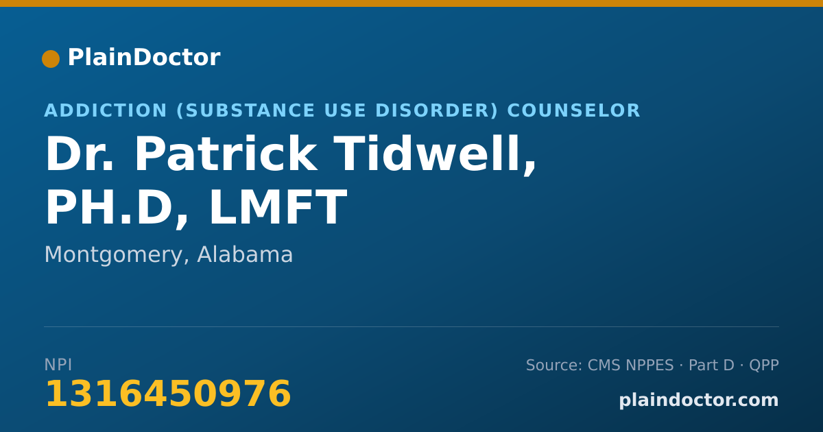 Shareable card for Patrick Tidwell, PH.D, LMFT - Addiction (Substance Use Disorder) Counselor, Montgomery, AL