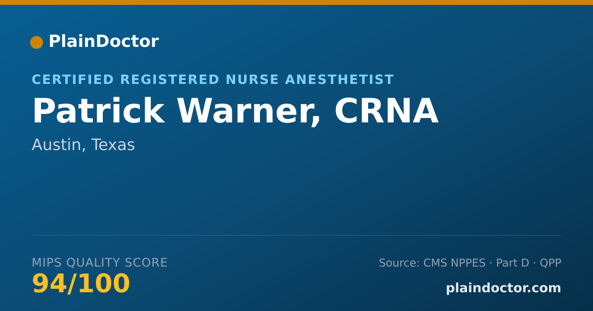 Shareable card for Patrick Warner, CRNA - Certified Registered Nurse Anesthetist, Austin, TX