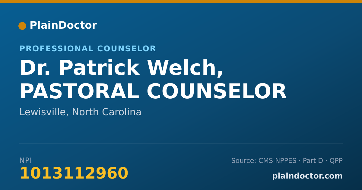 Shareable card for Patrick Welch, PASTORAL COUNSELOR - Professional Counselor, Lewisville, NC