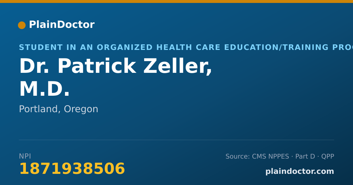 Shareable card for Patrick Zeller, M.D. - Student in an Organized Health Care Education/Training Program, Portland, OR