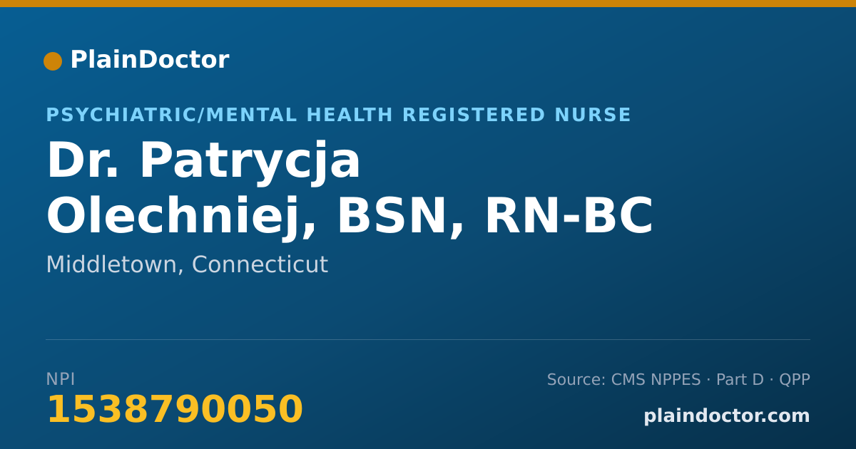 Shareable card for Patrycja Olechniej, BSN, RN-BC - Psychiatric/Mental Health Registered Nurse, Middletown, CT