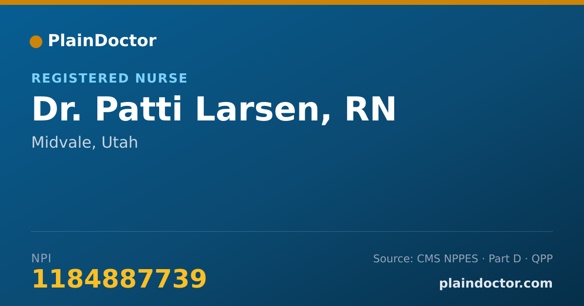 Shareable card for Patti Larsen, RN - Registered Nurse, Midvale, UT