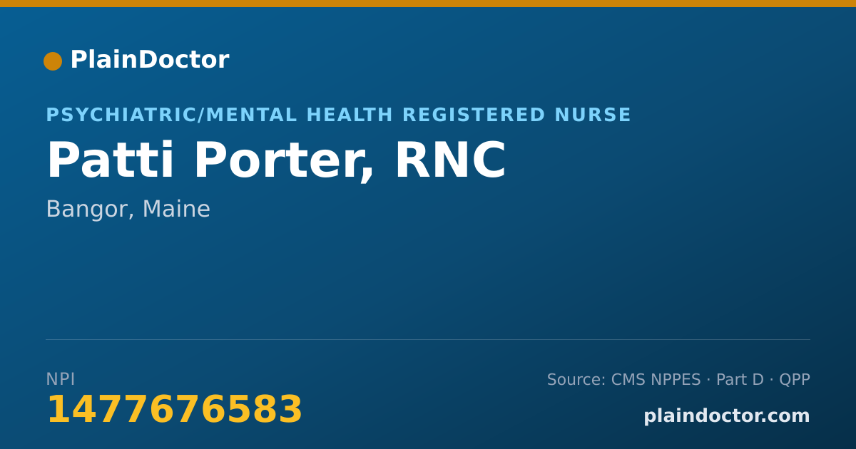 Shareable card for Patti Porter, RNC - Psychiatric/Mental Health Registered Nurse, Bangor, ME