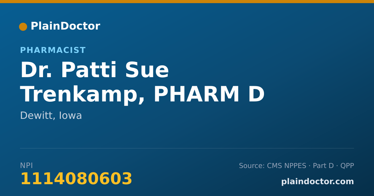 Shareable card for Patti Sue Trenkamp, PHARM D - Pharmacist, Dewitt, IA