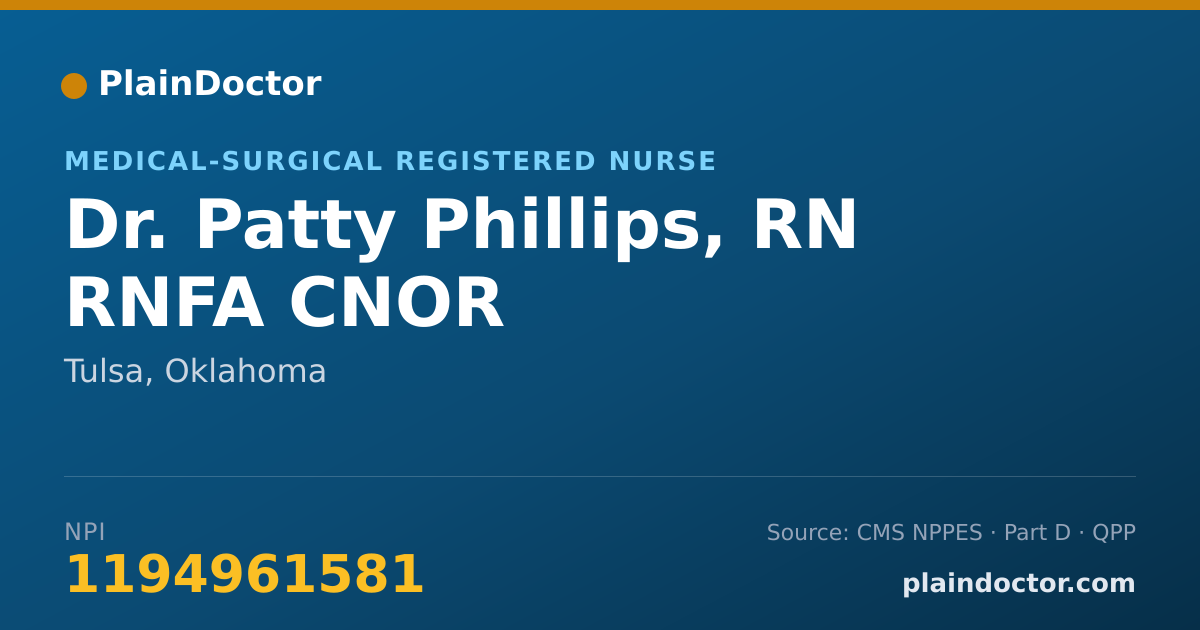 Shareable card for Patty Phillips, RN RNFA CNOR - Medical-Surgical Registered Nurse, Tulsa, OK