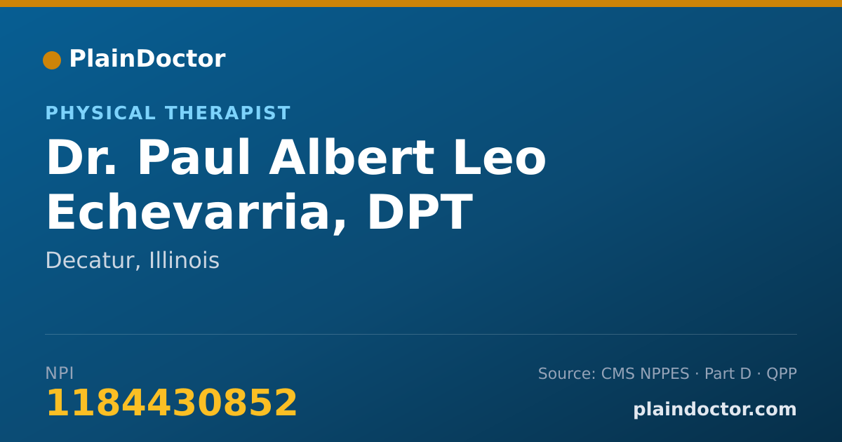 Shareable card for Paul Albert Leo Echevarria, DPT - Physical Therapist, Decatur, IL