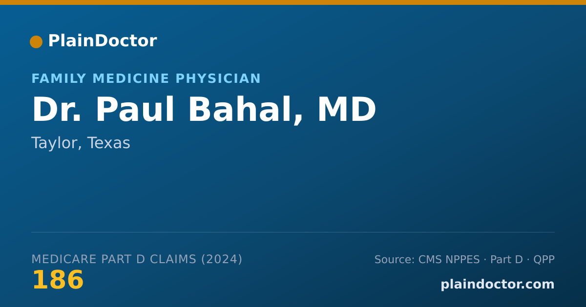 Shareable card for Paul Bahal, MD - Family Medicine Physician, Taylor, TX