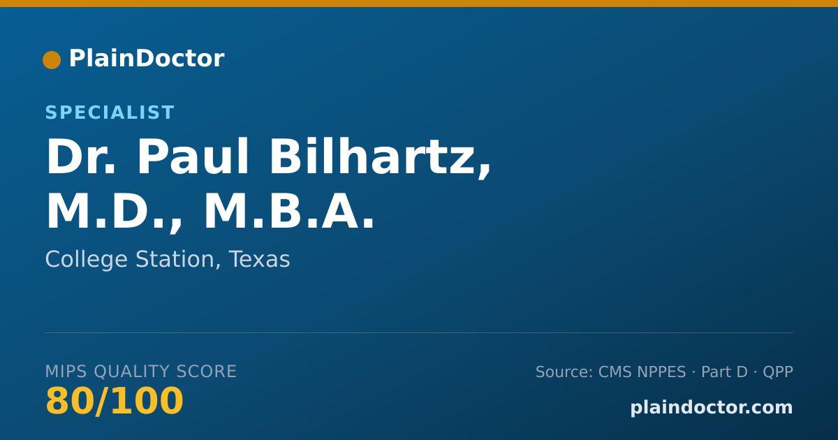 Shareable card for Paul Bilhartz, M.D., M.B.A. - Specialist, College Station, TX