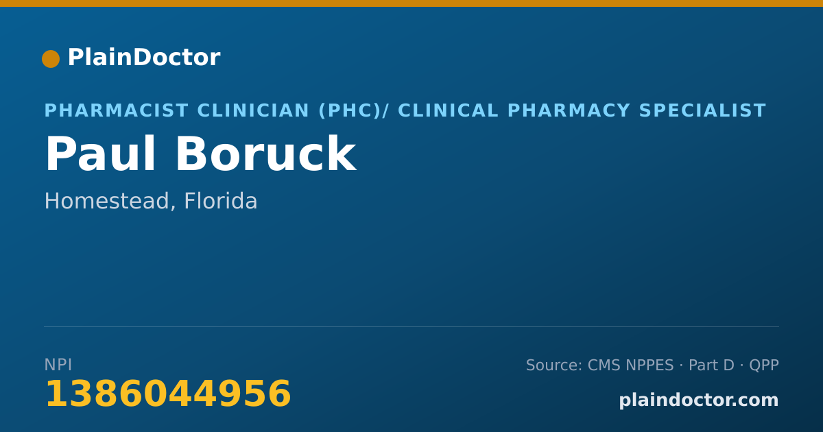 Shareable card for Paul Boruck - Pharmacist Clinician (PhC)/ Clinical Pharmacy Specialist, Homestead, FL