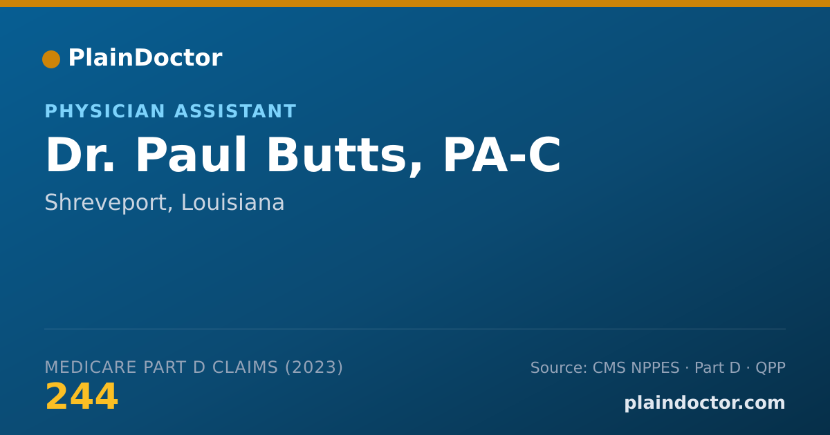 Shareable card for Paul Butts, PA-C - Physician Assistant, Shreveport, LA