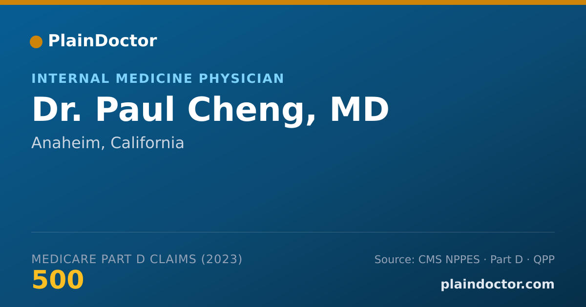 Shareable card for Paul Cheng, MD - Internal Medicine Physician, Anaheim, CA