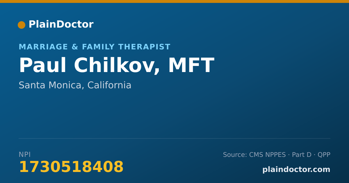 Shareable card for Paul Chilkov, MFT - Marriage & Family Therapist, Santa Monica, CA
