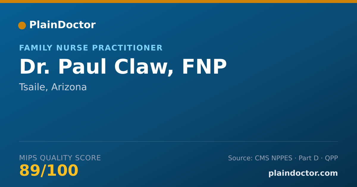 Shareable card for Paul Claw, FNP - Family Nurse Practitioner, Tsaile, AZ