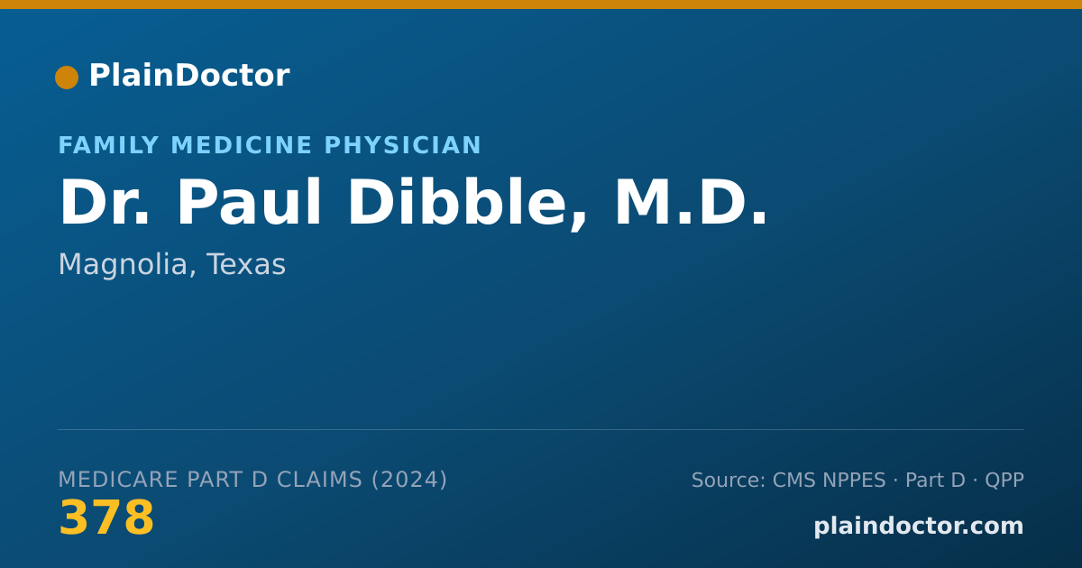 Shareable card for Paul Dibble, M.D. - Family Medicine Physician, Magnolia, TX